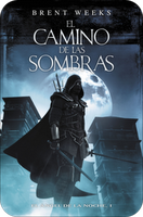 El camino de las sombras - Brent Weeks