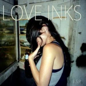 love inks esp Love Inks – E.S.P.