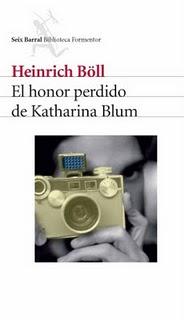 'El honor perdido de Katharina Blum', de Heinrich Böll