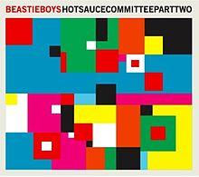 Discos: Hot Sauce Committee part 2, Beastie Boys (2011)