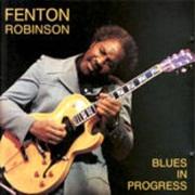 STRACKTO BLUES : FENTON ROBINSON - EL BLUES DE LA MALA SUERTE STRACKTO BLUES : FENTON ROBINSON - EL BLUES DE LA MALA SUERTE