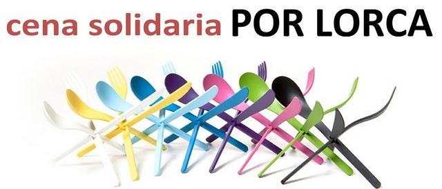 “Cena Solidaria CUBIERTOS POR LORCA”