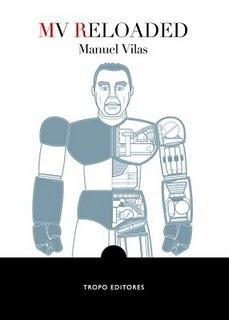 MV Reloaded, de Manuel Vilas MV Reloaded, de Manuel Vilas