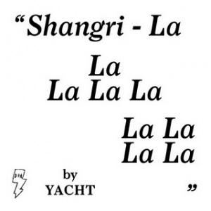 YACHT – Shangri-La