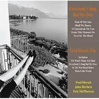 FRED HERSCH: Fred Hersch Trio, Everybody´s Song But My Own