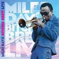 MILES DAVIS: Miles Davis, Bitches Brew Live