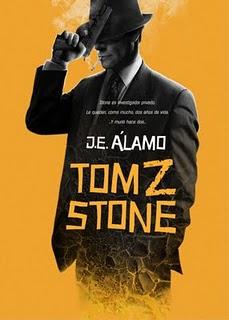 Leído: Tom Z. Stone, de Joe Alamo