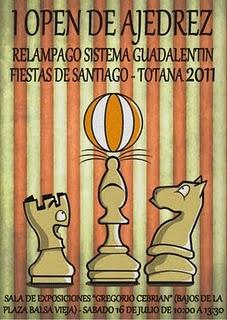 I Open de Ajedrez Relámpago Fiestas de Santiago Totana 2011 I Open de Ajedrez Relámpago Fiestas de Santiago Totana 2011