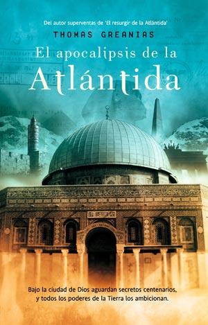 Thomas Greanias - El apocalipsis de la Atlántida