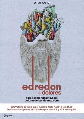 Edredón + Dolores 30 Junio En Madrid Edredón + Dolores 30 Junio En Madrid