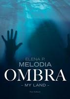 Sombra, Elena P. Melodia