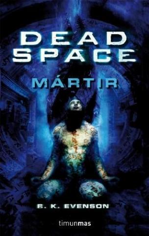 Dead Space: Martir