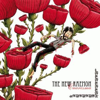 The New Raemon - Cuaresma (2010) The New Raemon - Cuaresma (2010)