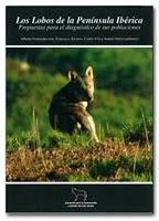 Los lobos de la Península Iberica: un libro importante Los lobos de la Península Iberica: un libro importante