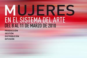 Mujeres en el sistema del arte Mujeres en el sistema del arte
