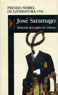 Jose Saramago - Historia del cerco de Lisboa