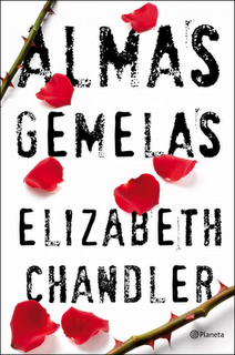 Reseña: Almas gemelas, de Elizabeth Chandler