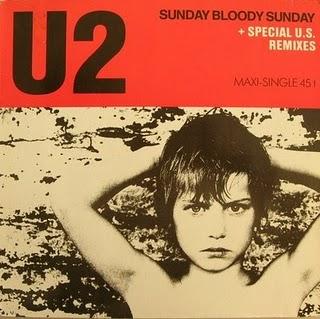 Sunday Bloody Sunday Sunday Bloody Sunday