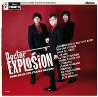 [Disco] Doctor Explosion - Hablaban con frases hechas (2011)