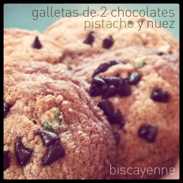 Galletas de dos chocolates, pistacho y nuez (o chip cookies)