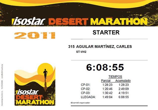 The Desert Chronicle - I Was In The Hell But I Survive...!! - Isostar Desert Marathon - La crónica del desierto - Estuve en el infierno pero conseguí sobrevivir...!!