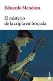 La aventura del tocador de señoras - Eduardo Mendoza La aventura del tocador de señoras - Eduardo Mendoza