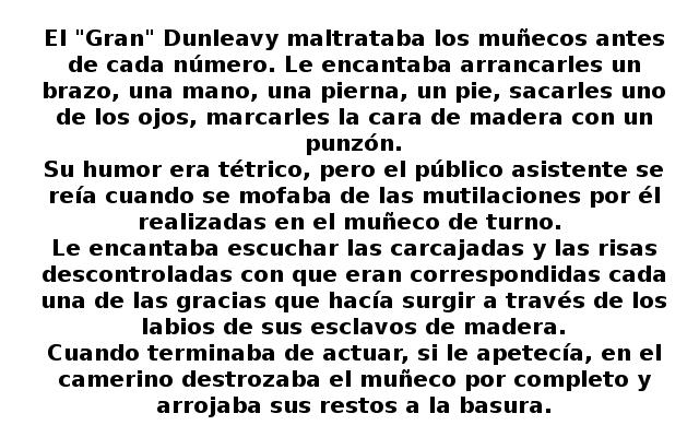 El muñeco del Gran Dunleavy. (Relato Gráfico). El muñeco del Gran Dunleavy. (Relato Gráfico).