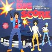 Discos: The big score- A soundtrack of the Black Films of the Seventies (1998)