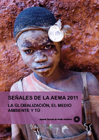 Señales de la AEMA 2011: La globalización, el medio ambiente y tú