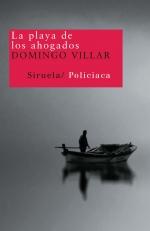 Otro autor que merece la pena: Domingo Villar
