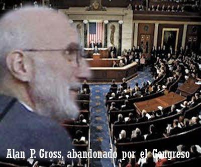 Alan Gross abandonado por Estados Unidos