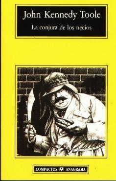 A Confederacy of Dunces (La Conjura de Los Necios)