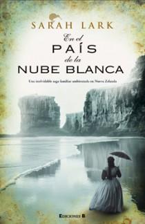 'En el país de la nube blanca' de Sarah Lark 'En el país de la nube blanca' de Sarah Lark