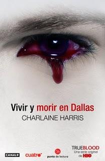 Vivir y morir en Dallas ~ Charlaine Harris