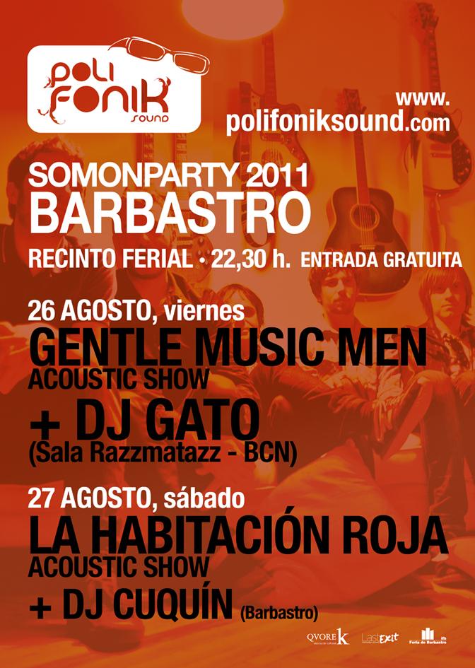 cartel_somonparty_2011 El Polifonik Sound pone sabor al Somonparty 2011 con La Habitación Roja y Gentle Music Men