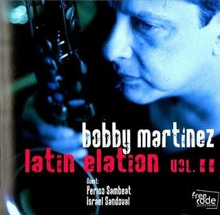 Bobby Martínez-Latin Elation Vol.II