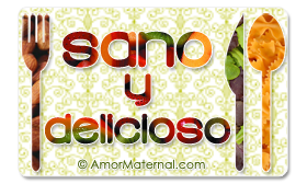 Sano y Delicioso: Carnaval de Blogs Sano y Delicioso de Amor Maternal