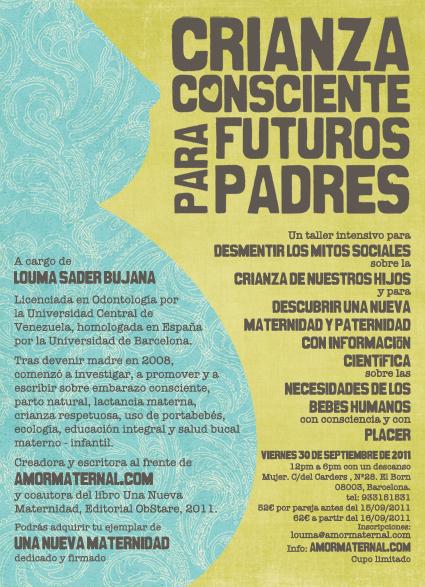 Crianza Consciente para Futuros Padres. Taller en Barcelona Crianza Consciente para Futuros Padres. Taller en Barcelona