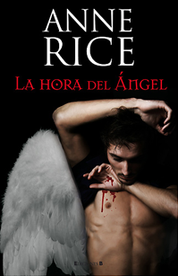 La hora del ángel, de Anne Rice