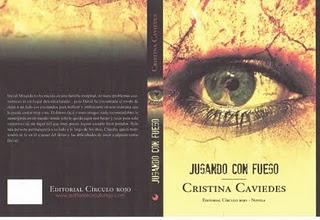 Jugando con Fuego&Entrevista; a Cristina Caviedes Jugando con Fuego&Entrevista; a Cristina Caviedes