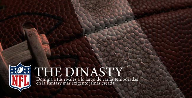 The Dinasty: Week 1