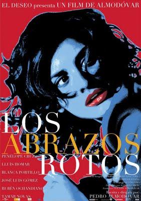 LOS ABRAZOS ROTOS (2009) de Pedro Almodóvar