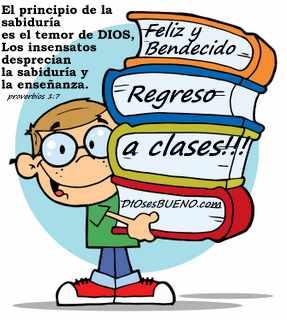 Feliz regreso a clases.jpg_____Www.matutinosespirituales.blogspot.com___Angel Paz