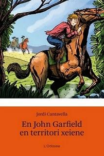 Reseña de una infantil: John Garfield en territorio cheyene, de Jordi Cantavella.