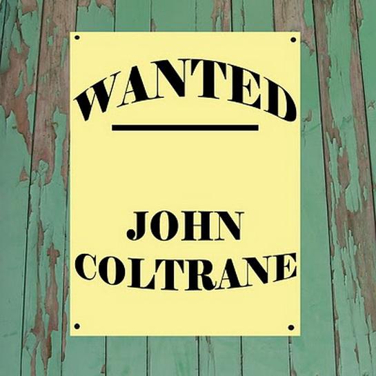 John Coltrane – Wanted…John Coltrane (2011)