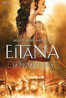 'Eitana , la esclava judía', de Javier Arias Artacho