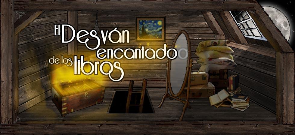 Blogueros: El desván encantado de los libros y The Ninune's Times http://www.desvanencantado.com/wp-content/themes/desvan/img/cabeza.jpg