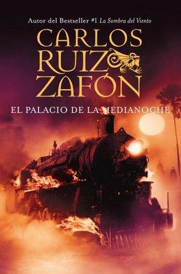 Carlos Ruiz Zafón - El Palacio de la media noche