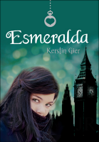 Reseña de Esmeralda, Kerstin Gier y Concurso Galeradas