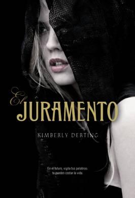 El Juramente de Kimberly Derting, publicado por La Galera, sale a la venta el 18 de octubre El Juramente de Kimberly Derting, publicado por La Galera, sale a la venta el 18 de octubre